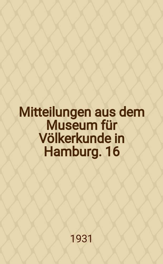 Mitteilungen aus dem Museum für Völkerkunde in Hamburg. 16 : Ethnographische Notizen aus Hawaii 1883-86