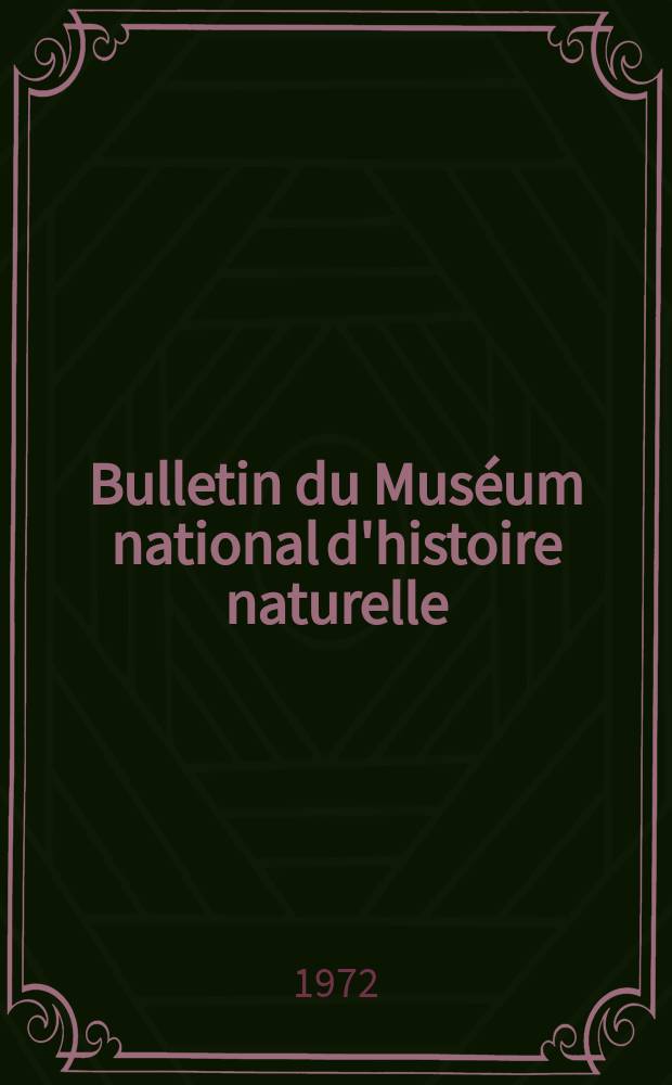Bulletin du Muséum national d'histoire naturelle : Réunion des naturalistes du muséum. Série 3, № 24 : Catalogue critique des types de Poissons du Muséum national d'histoire naturelle