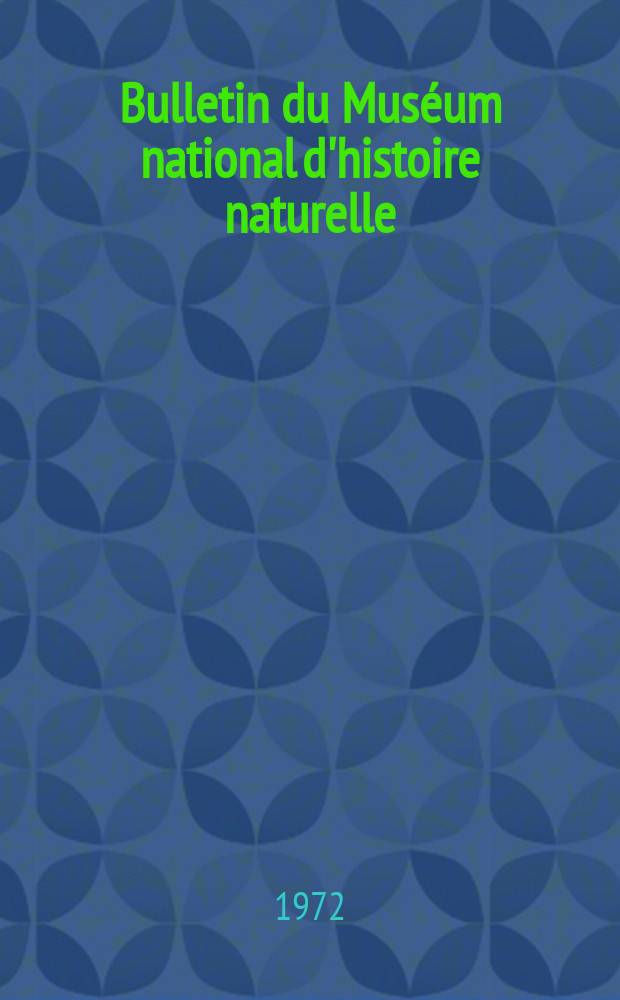 Bulletin du Muséum national d'histoire naturelle : Réunion des naturalistes du muséum. Série 3, № 69 : Apport de l'étude de la structure antigénique a la phylogénie des Helminthes