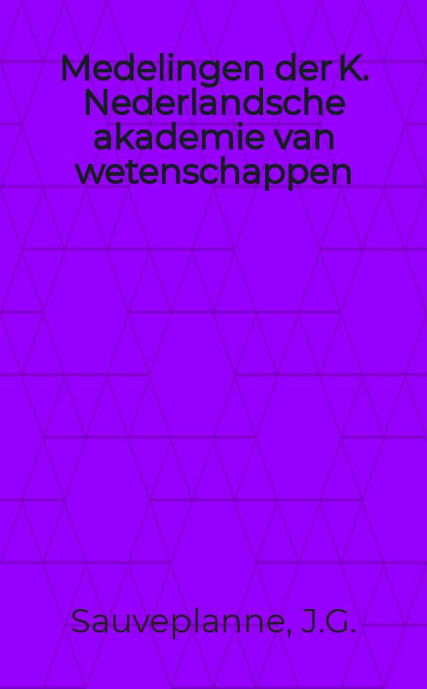 Medelingen der K. Nederlandsche akademie van wetenschappen : Afd. letterkunde. Van verscheidenheid naar...