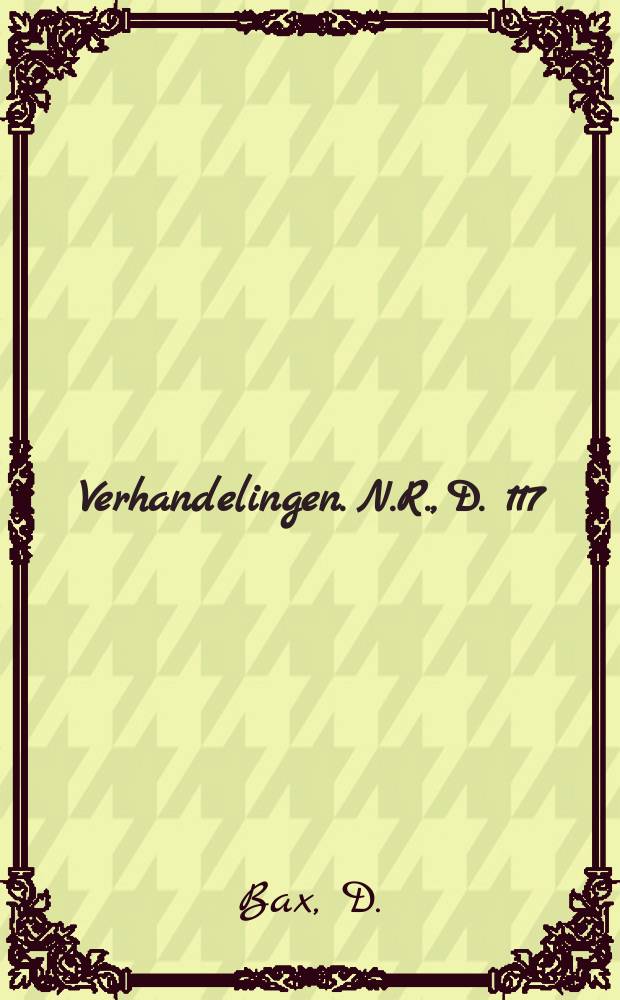 Verhandelingen. N.R., D. 117 : Hieronymus Bosch and Lucas Cranach