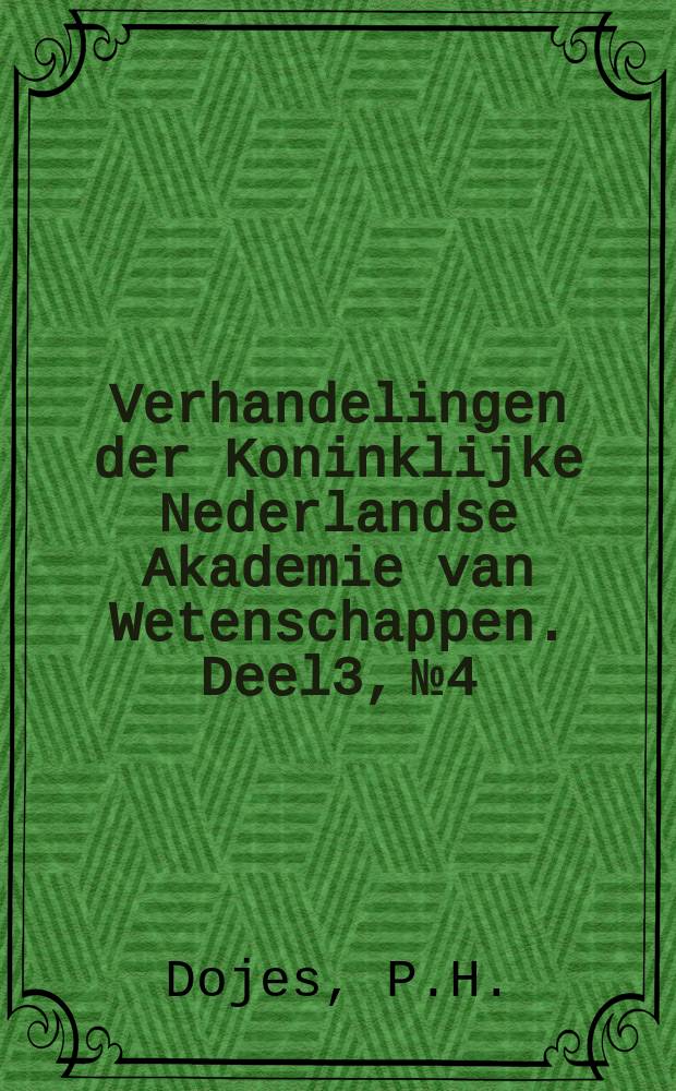 Verhandelingen der Koninklijke Nederlandse Akademie van Wetenschappen. Deel3, №4 : Over de theorie der straling in verband met de voorstelling van Fourier