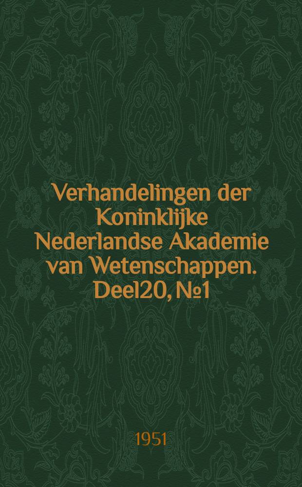 Verhandelingen der Koninklijke Nederlandse Akademie van Wetenschappen. Deel20, №1 : Die Astronomie Pythagoreer