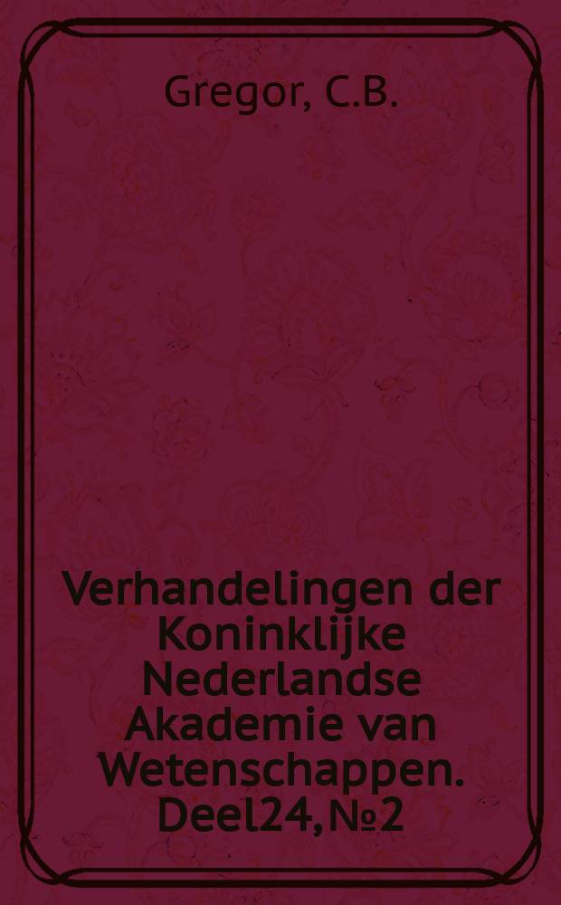 Verhandelingen der Koninklijke Nederlandse Akademie van Wetenschappen. Deel24, №2 : The geochemical behaviour of sodium