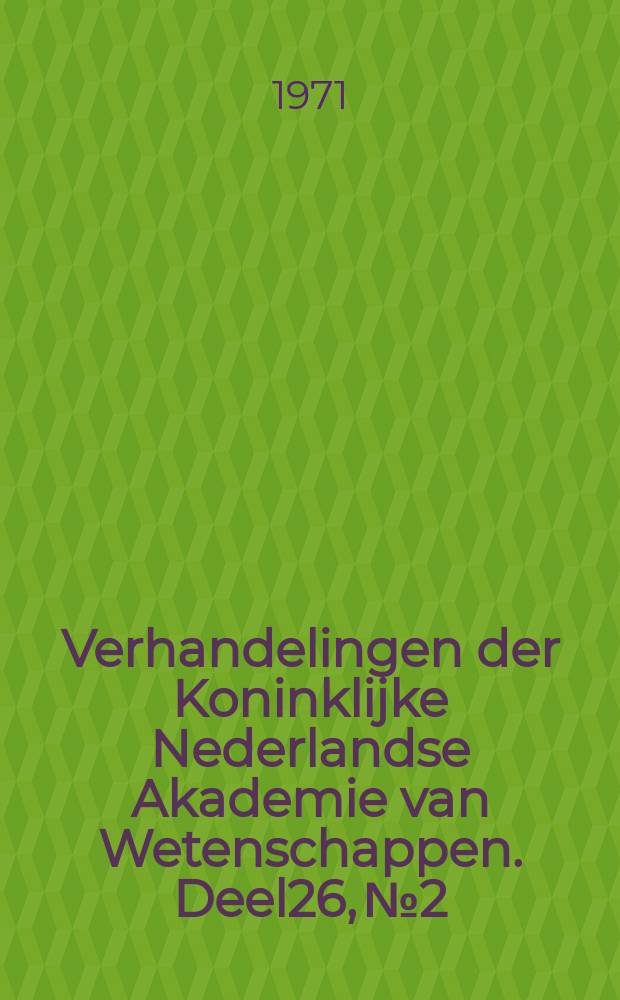 Verhandelingen der Koninklijke Nederlandse Akademie van Wetenschappen. Deel26, №2 : An investigation of microplankton assemblages from the Albian of the Paris Basin