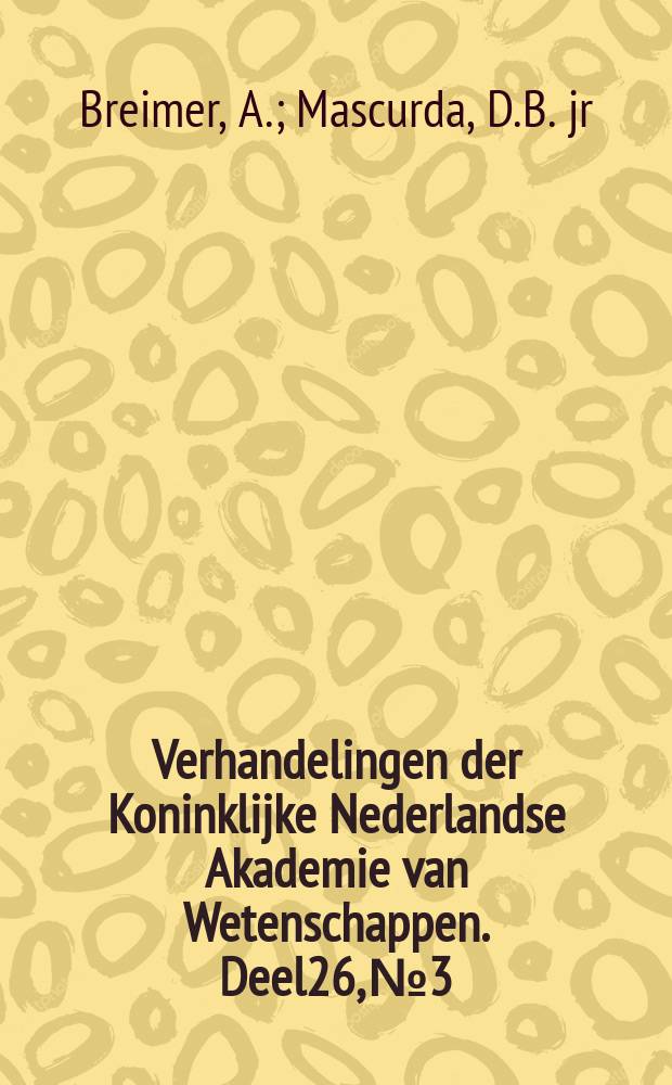 Verhandelingen der Koninklijke Nederlandse Akademie van Wetenschappen. Deel26, №3 : The phylogeny of the fissiculate blastoids
