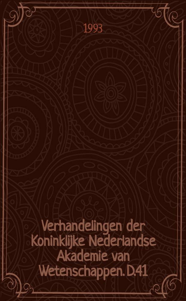 Verhandelingen der Koninklijke Nederlandse Akademie van Wetenschappen. D.41 : Radial foraminifera