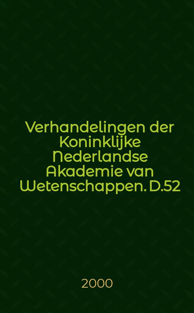 Verhandelingen der Koninklijke Nederlandse Akademie van Wetenschappen. D.52 : Infinite dimensional stochastic analysis