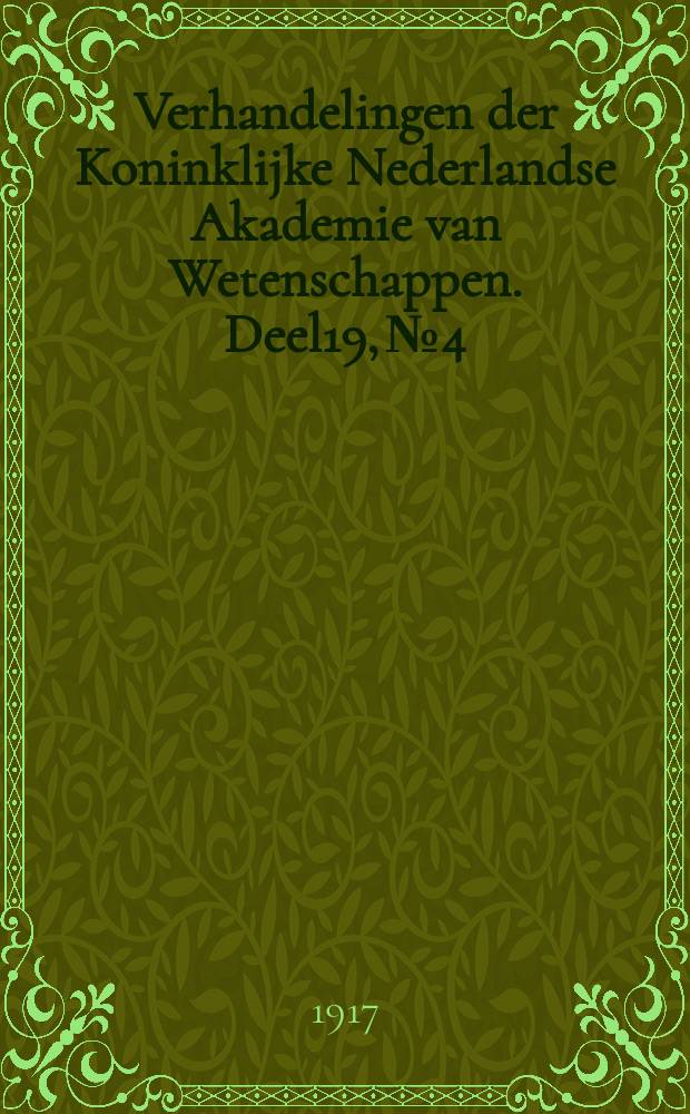 Verhandelingen der Koninklijke Nederlandse Akademie van Wetenschappen. Deel19, №4 : Dodo - stúdiёn