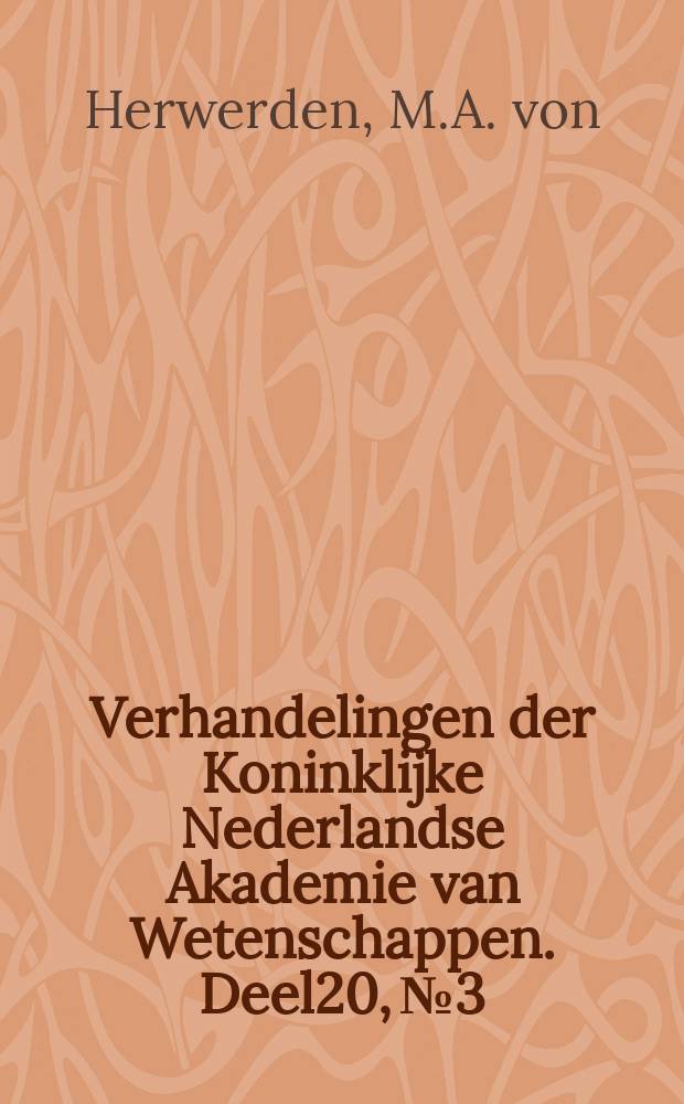 Verhandelingen der Koninklijke Nederlandse Akademie van Wetenschappen. Deel20, №3 : Untersuchungen über die parthenogenetische und geschlechtliche Fortpflanzung von Dephia pulex