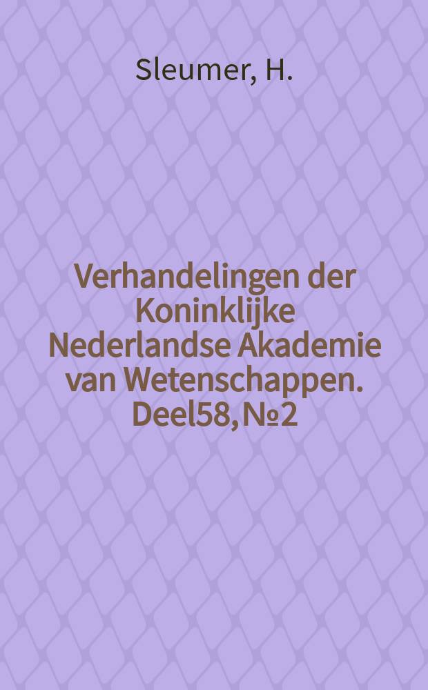 Verhandelingen der Koninklijke Nederlandse Akademie van Wetenschappen. Deel58, №2 : Die Gattung Escallonia (Saxifragaceae)