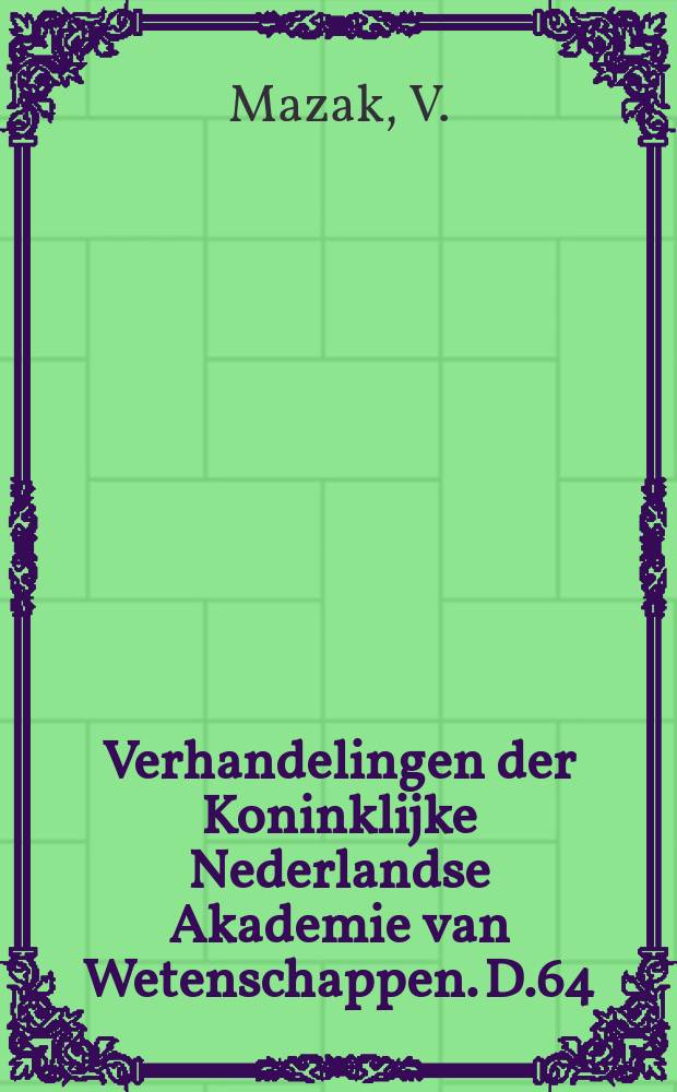 Verhandelingen der Koninklijke Nederlandse Akademie van Wetenschappen. D.64 : Notes on the black - maned lion of the Cape, Panthera...