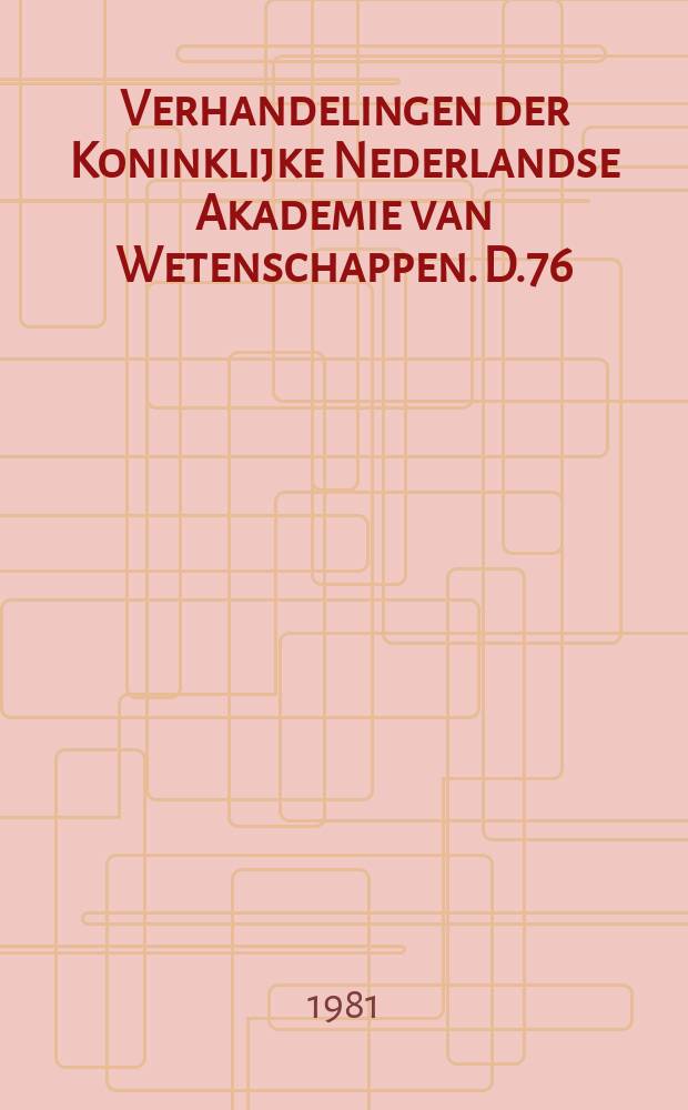 Verhandelingen der Koninklijke Nederlandse Akademie van Wetenschappen. D.76 : Nutritional requirements of Lactarius species...
