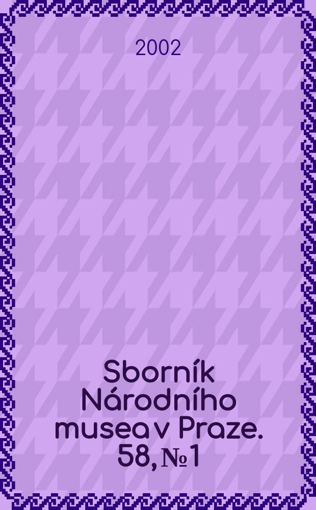 Sborník Národního musea v Praze. 58, №1/2 : Linguliformean and craniiformean ...