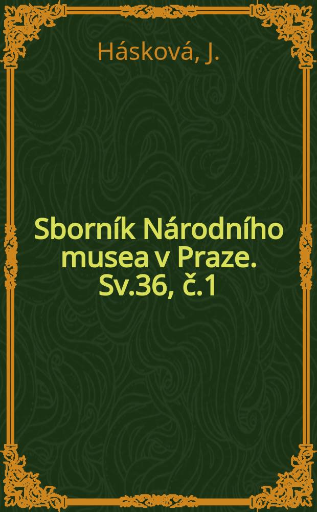 Sborník Národního musea v Praze. Sv.36, č.1 : Sociální struktura Litomyšle ...