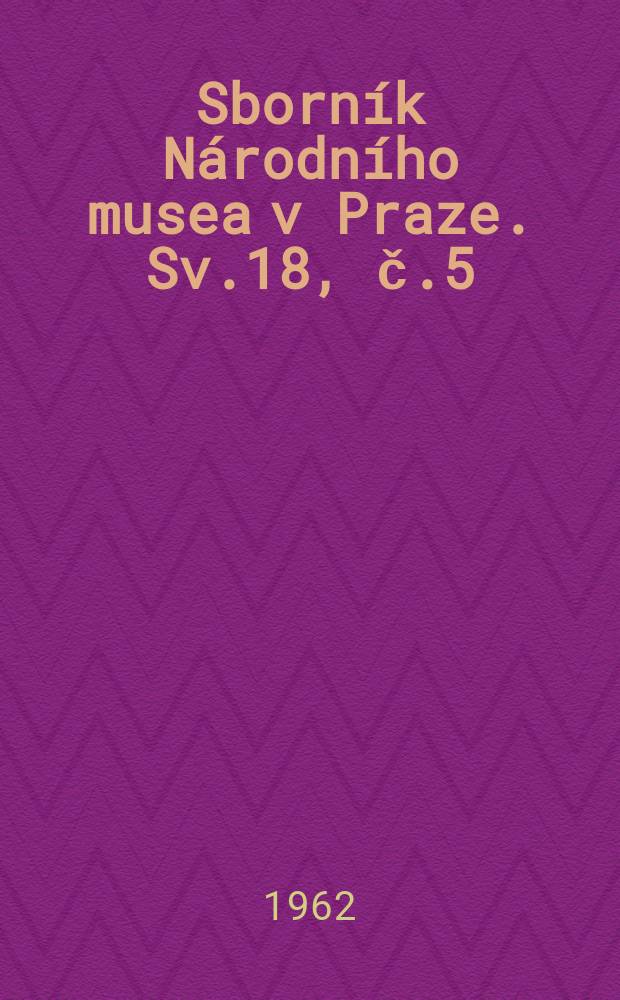 Sborník Národního musea v Praze. Sv.18, č.5 : Poznámky k charakteristice nových nálezů zeolitů z oblasti Českého masivu. Adaptive Merkmale an dem Skelett der Marderartigen (Mustelidae)