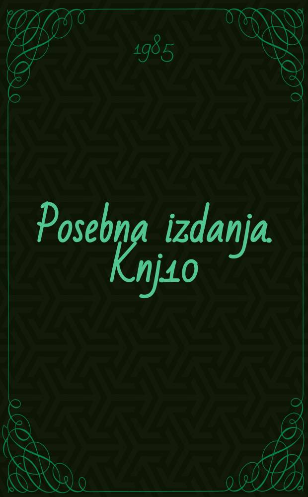 Posebna izdanja. Knj.10 : Ustanak i revolucija u usmenoj ...