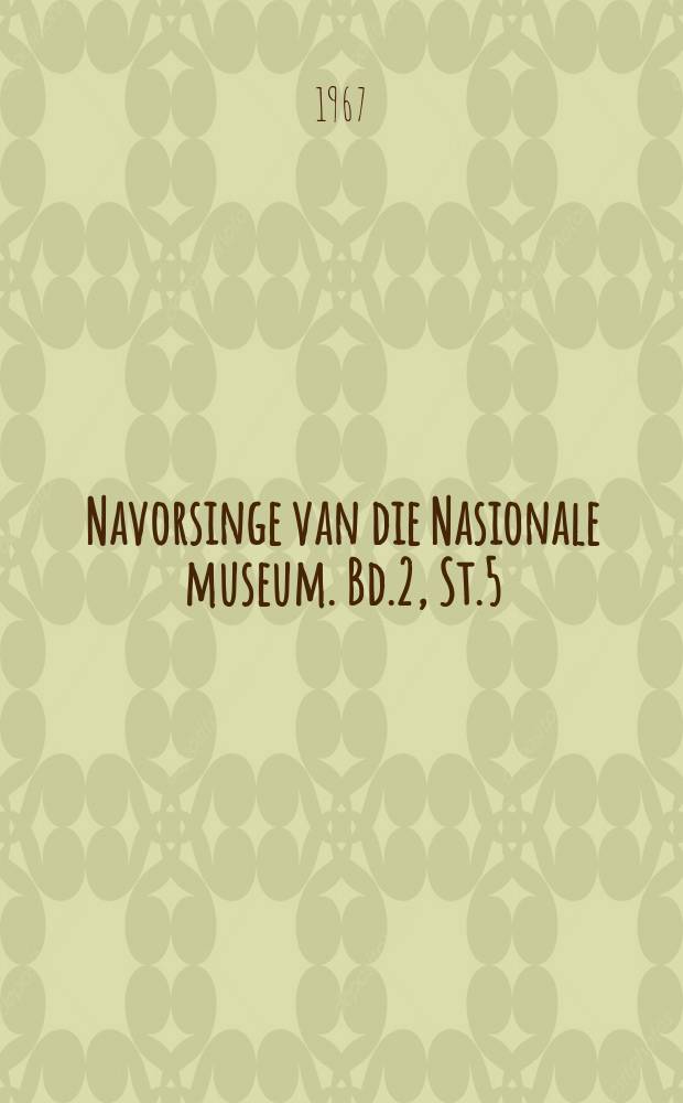 Navorsinge van die Nasionale museum. Bd.2, St.5/6 : Excavations at Glen Elliot shelter, Colesberg district, Northern cape. Zeekoegat 13 : A Later Stone age Open - site near Venterstad, cape