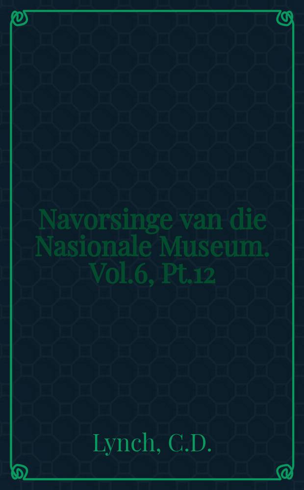 Navorsinge van die Nasionale Museum. Vol.6, Pt.12 : The mammals of Sehlabathebe