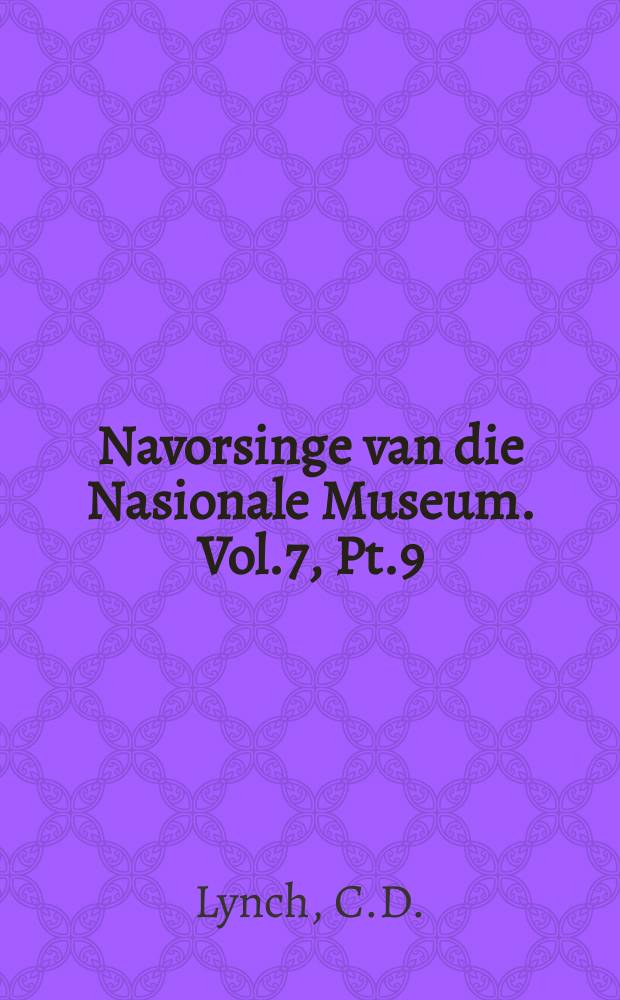 Navorsinge van die Nasionale Museum. Vol.7, Pt.9 : Population dynamics in the lesser ...