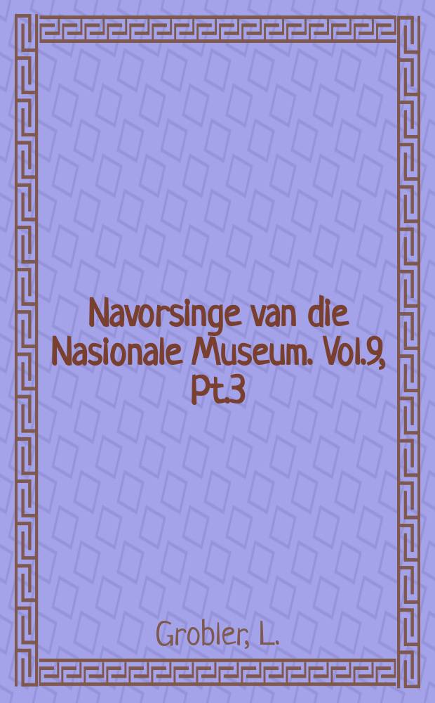 Navorsinge van die Nasionale Museum. Vol.9, Pt.3 : Species of the genus Zygoribatula Berlese ...