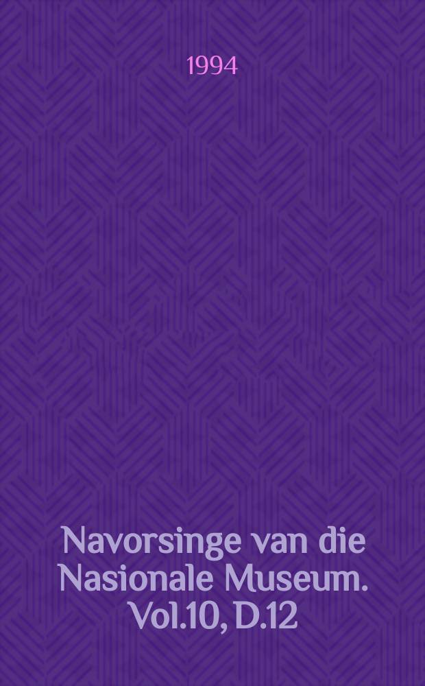 Navorsinge van die Nasionale Museum. Vol.10, D.12 : Freshford - huismuseum