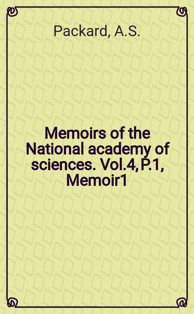 Memoirs of the National academy of sciences. Vol.4, P.1, Memoir1 : The cave fauna of North America