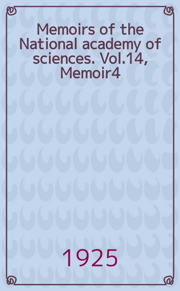 Memoirs of the National academy of sciences. Vol.14, Memoir4 : Report on researches on the chemical and mineralogical composition of meteorites