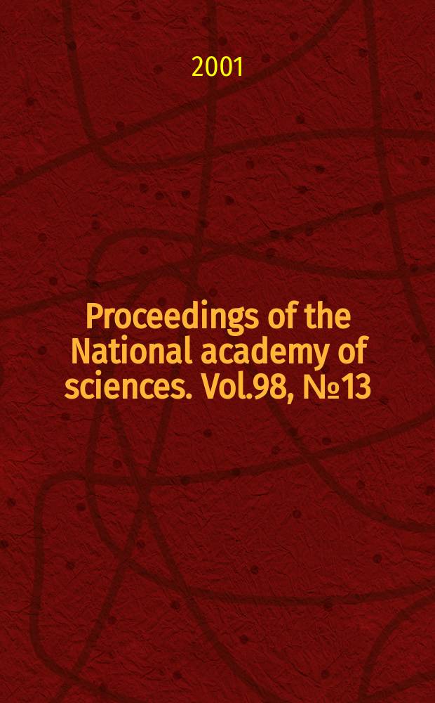 Proceedings of the National academy of sciences. Vol.98, №13
