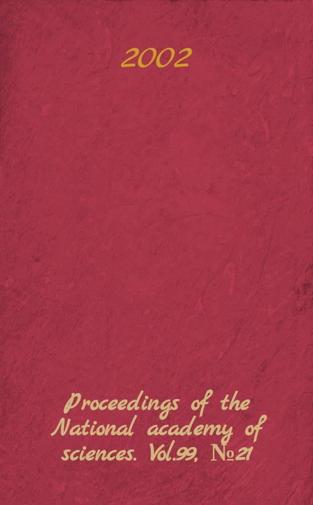 Proceedings of the National academy of sciences. Vol.99, №21