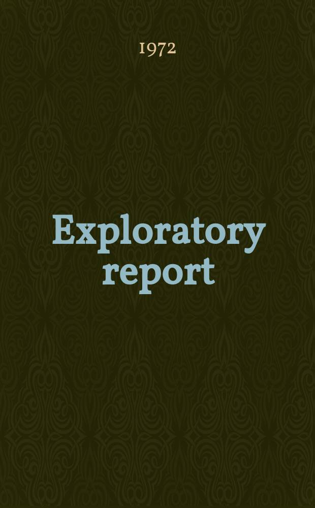 Exploratory report