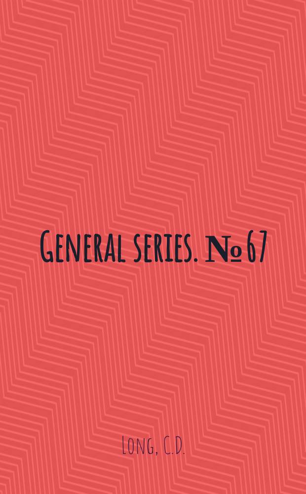 General series. №67 : Wages and earnings in the United States