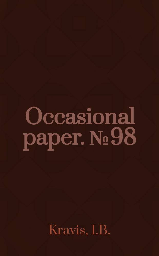 Occasional paper. №98 : Comparative prices of nonferrous metals in international trade