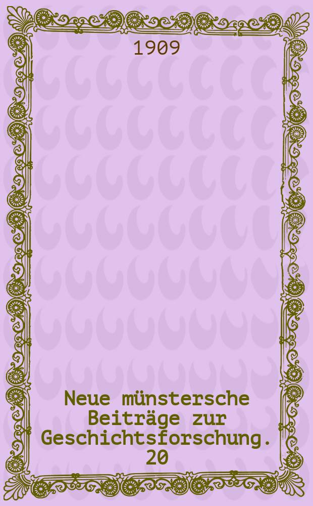 Neue münstersche Beiträge zur Geschichtsforschung. 20(32) : Die Verfassungs- Geschichte des Saline Weil