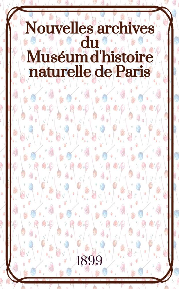 Nouvelles archives du Muséum d'histoire naturelle de Paris : Publ. par mm les professeurs - administrateurs de cet établissement. T.1