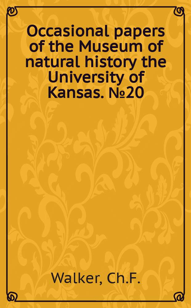 Occasional papers of the Museum of natural history the University of Kansas. №20 : A new genus and species of microhylid ...