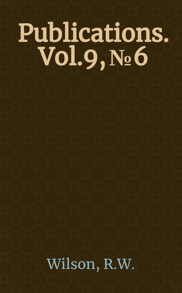 [Publications]. Vol.9, №6 : Additional remains of the multituberculate genus eucosmodon