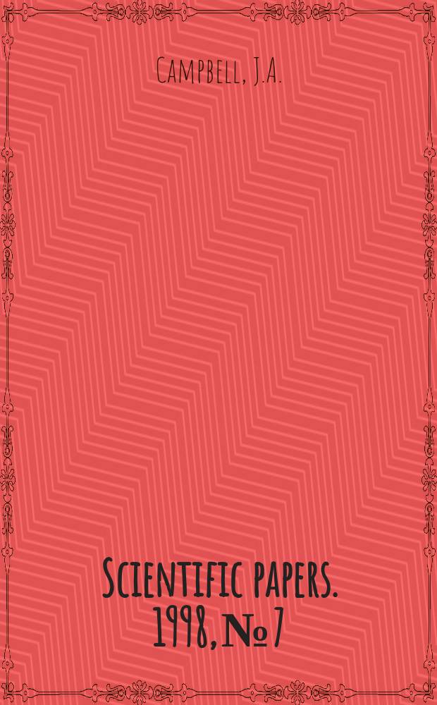 Scientific papers. 1998, №7 : Comments on the identities of certain Tantilla ...