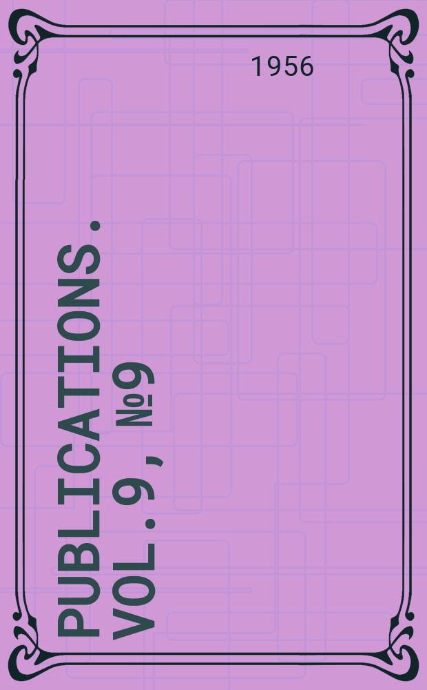 [Publications]. Vol.9, №9 : Extensions of known ranges of Mexican bats