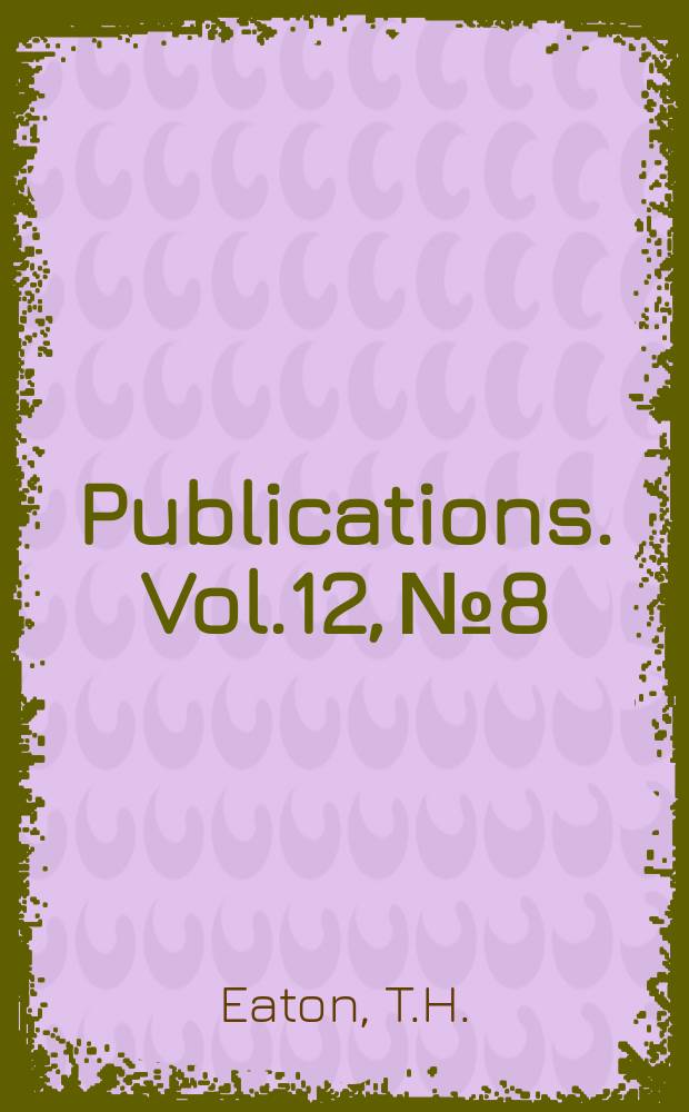 [Publications]. Vol.12, №8 : Teeth of Edestid sharks