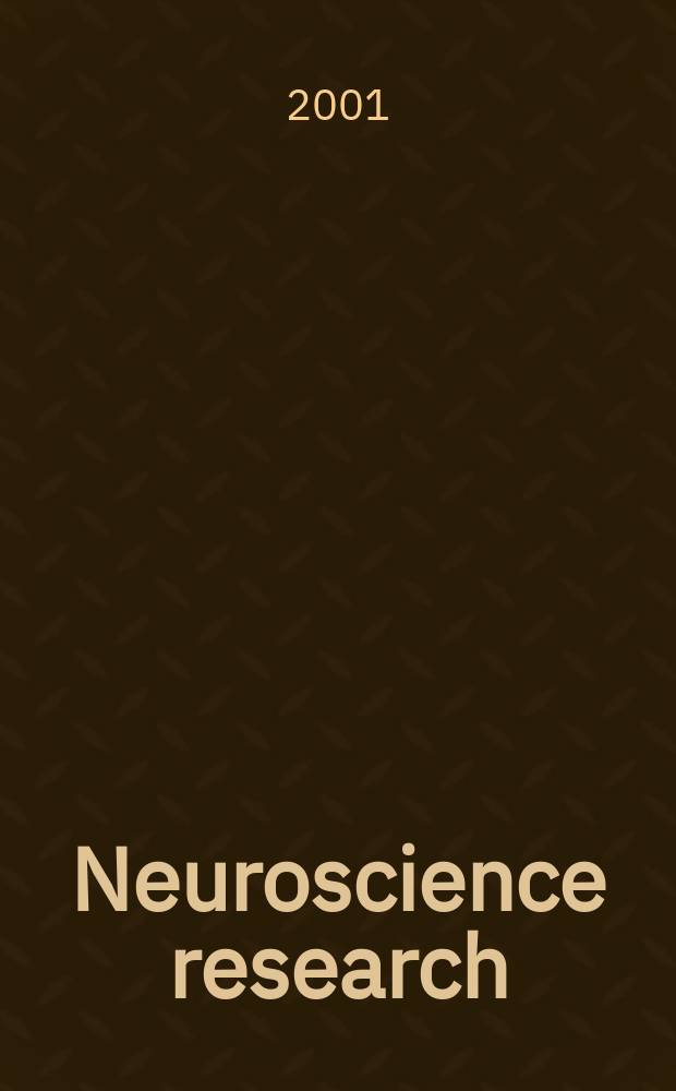 Neuroscience research : The offic. j. of the Japan neuroscience soc. Vol.40, №2