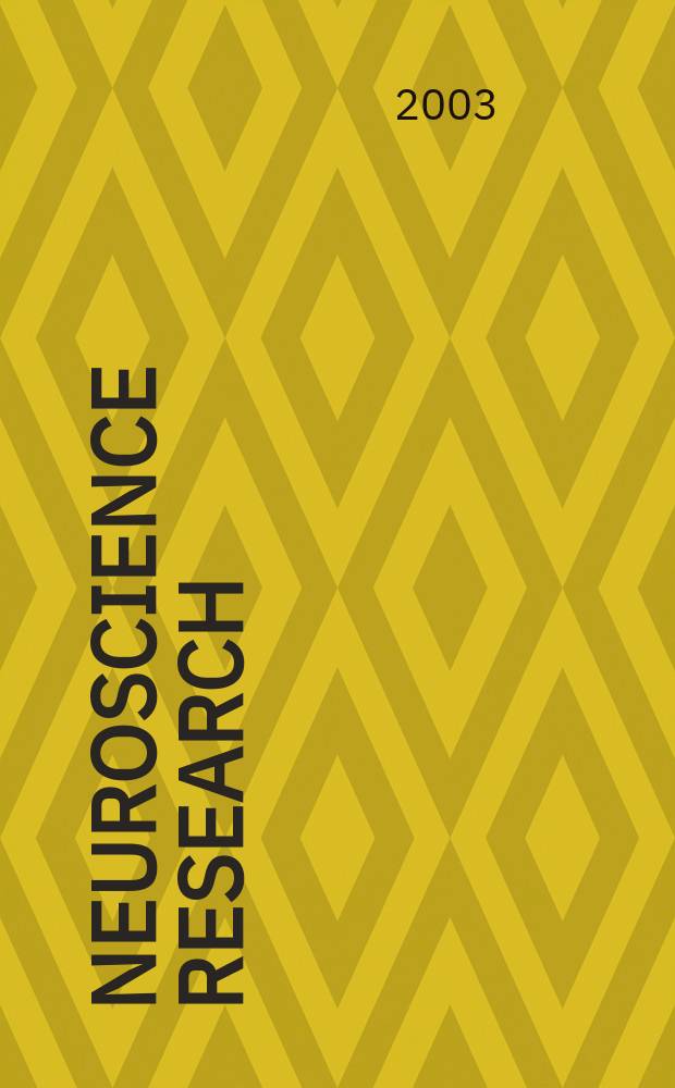 Neuroscience research : The offic. j. of the Japan neuroscience soc. Vol.47, №2