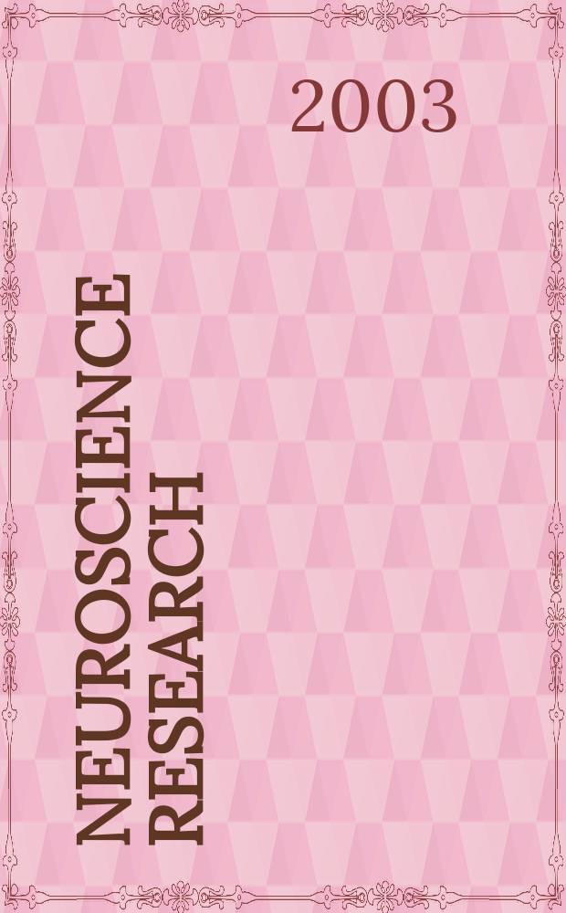 Neuroscience research : The offic. j. of the Japan neuroscience soc. Vol.47, №4