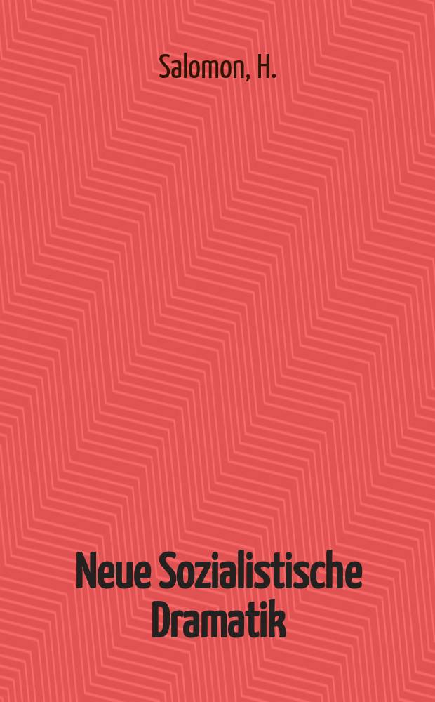 Neue Sozialistische Dramatik : Hrsg. vom Min. für Kultur der DDR, Sektor Theater. Erscheint als Beil zu "Theater der Zeit". 10 : Katzengold