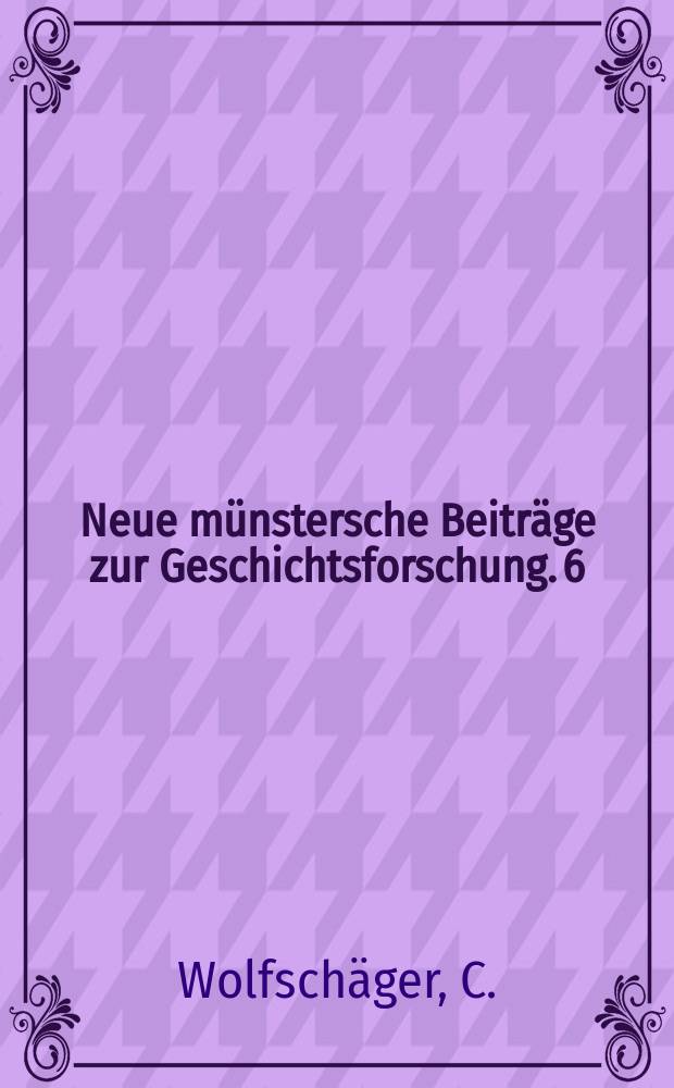 Neue münstersche Beiträge zur Geschichtsforschung. 6(18) : Erzbischof Adolf I von Köln als Fürst und Politiker (1193-1205)