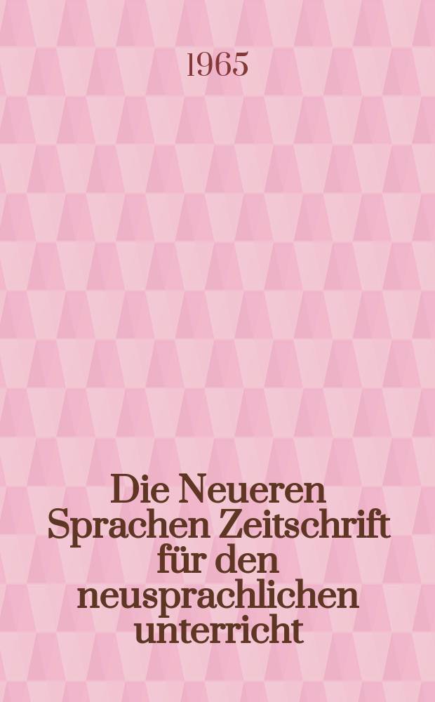 Die Neueren Sprachen Zeitschrift f&uuml;r den neusprachlichen unterricht : Die Zeitschrift bilden die Fortsetzung der Phonetischen Studien. Bd.14, H.8
