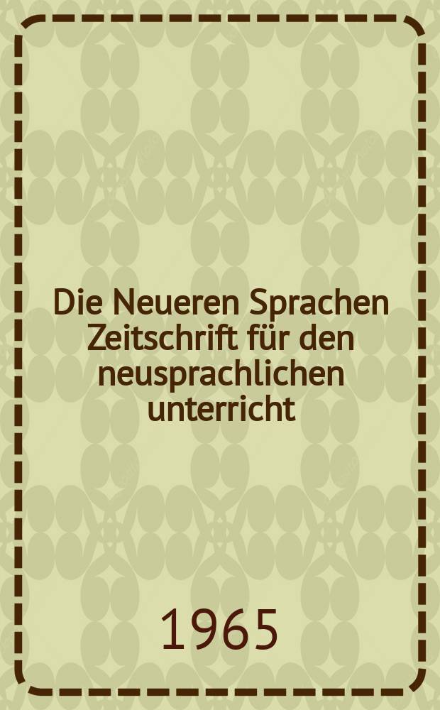 Die Neueren Sprachen Zeitschrift für den neusprachlichen unterricht : Die Zeitschrift bilden die Fortsetzung der Phonetischen Studien. Bd.14, H.12