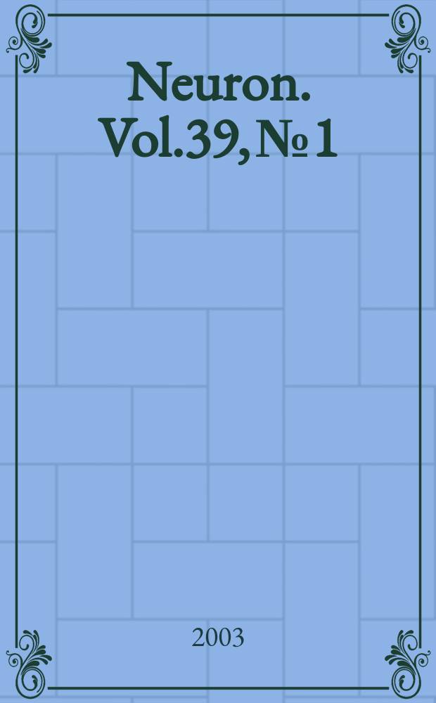 Neuron. Vol.39, №1