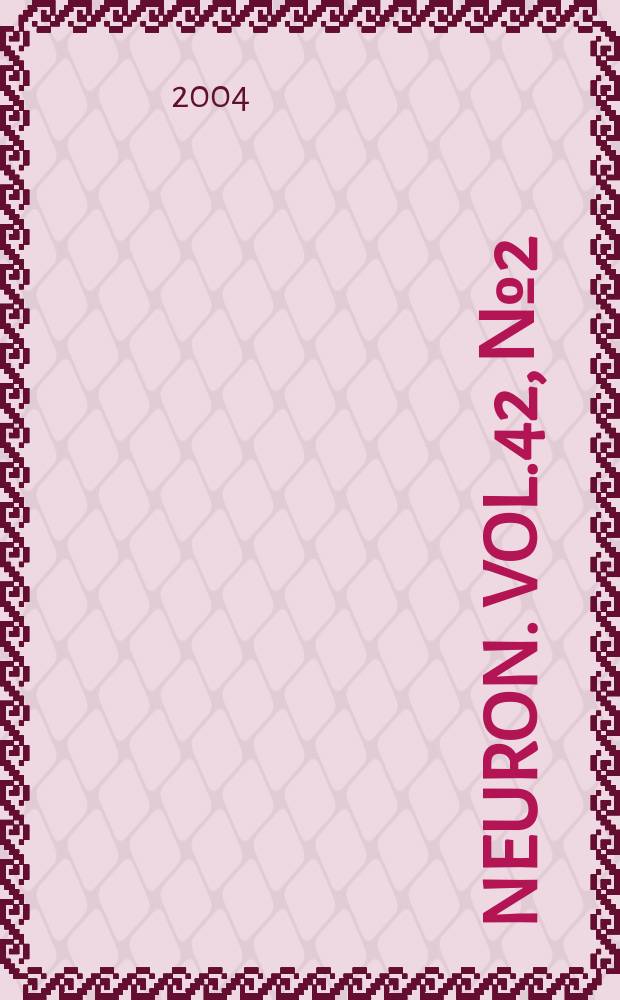 Neuron. Vol.42, №2