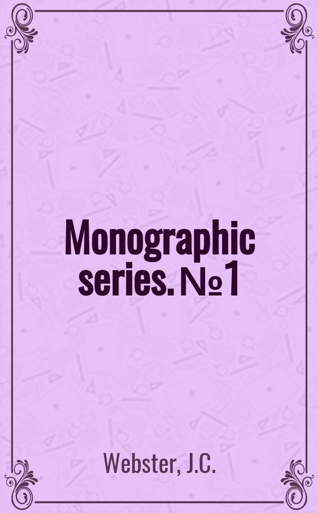 Monographic series. №1 : Acadia at the end of the seventeenth ...